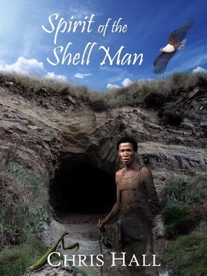 cover image of Spirit of the Shell Man